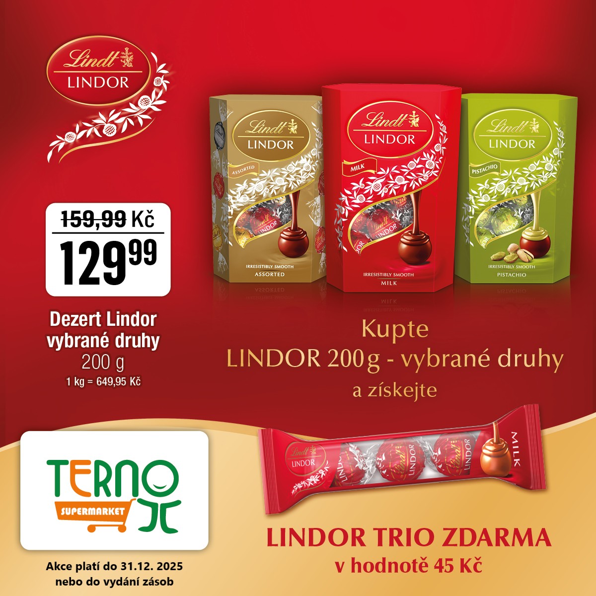 Akce platí pro supermarket TERNO v Opavě-Jaktaři